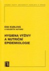 Hygiena výživy a nutriční epidemiologie